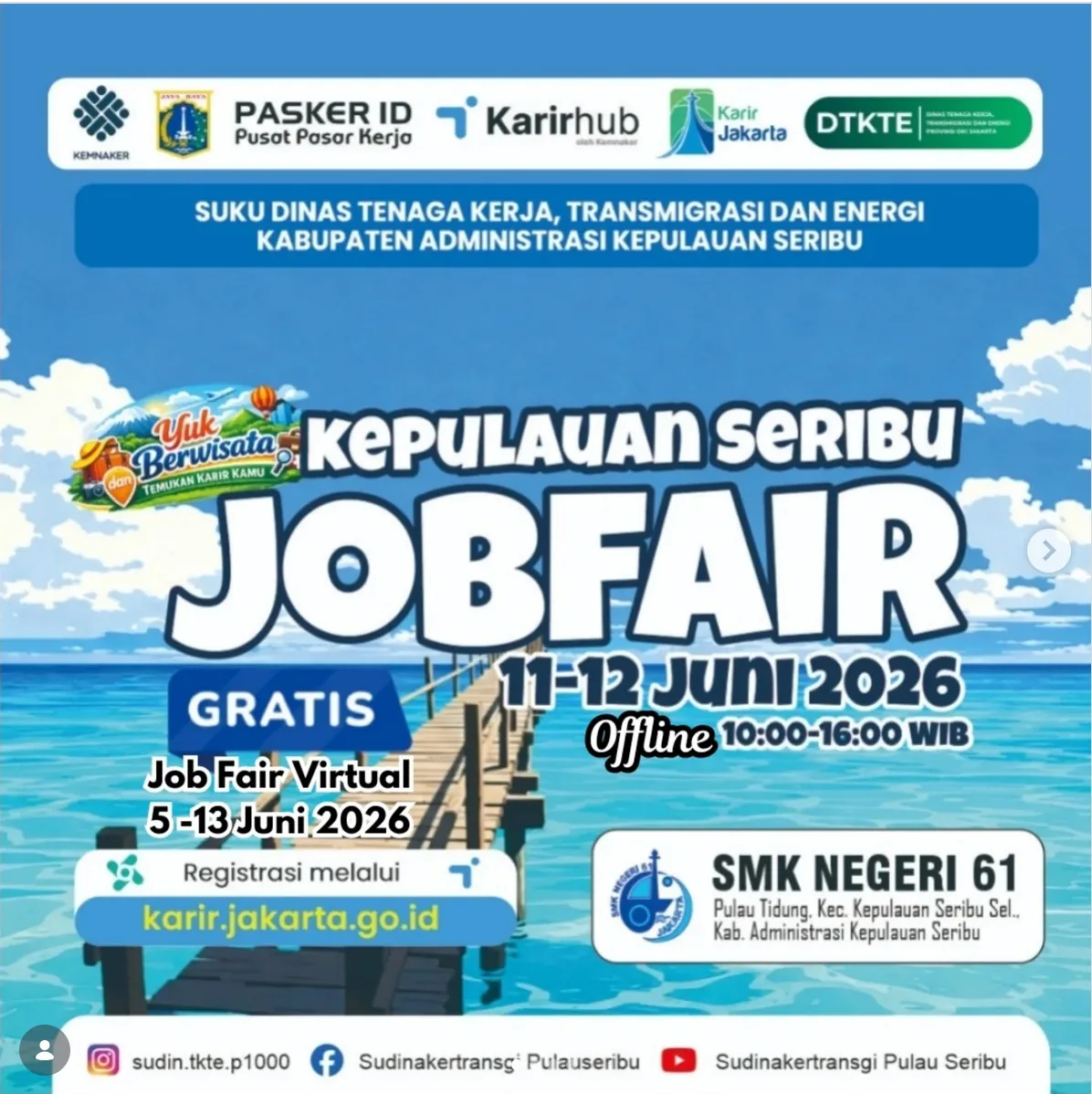 Job Fair Kabupaten Bondowoso 2026 (Suku Dinas TKTE Wilayah Kepulauan Seribu) : 10-11 Juni 2026